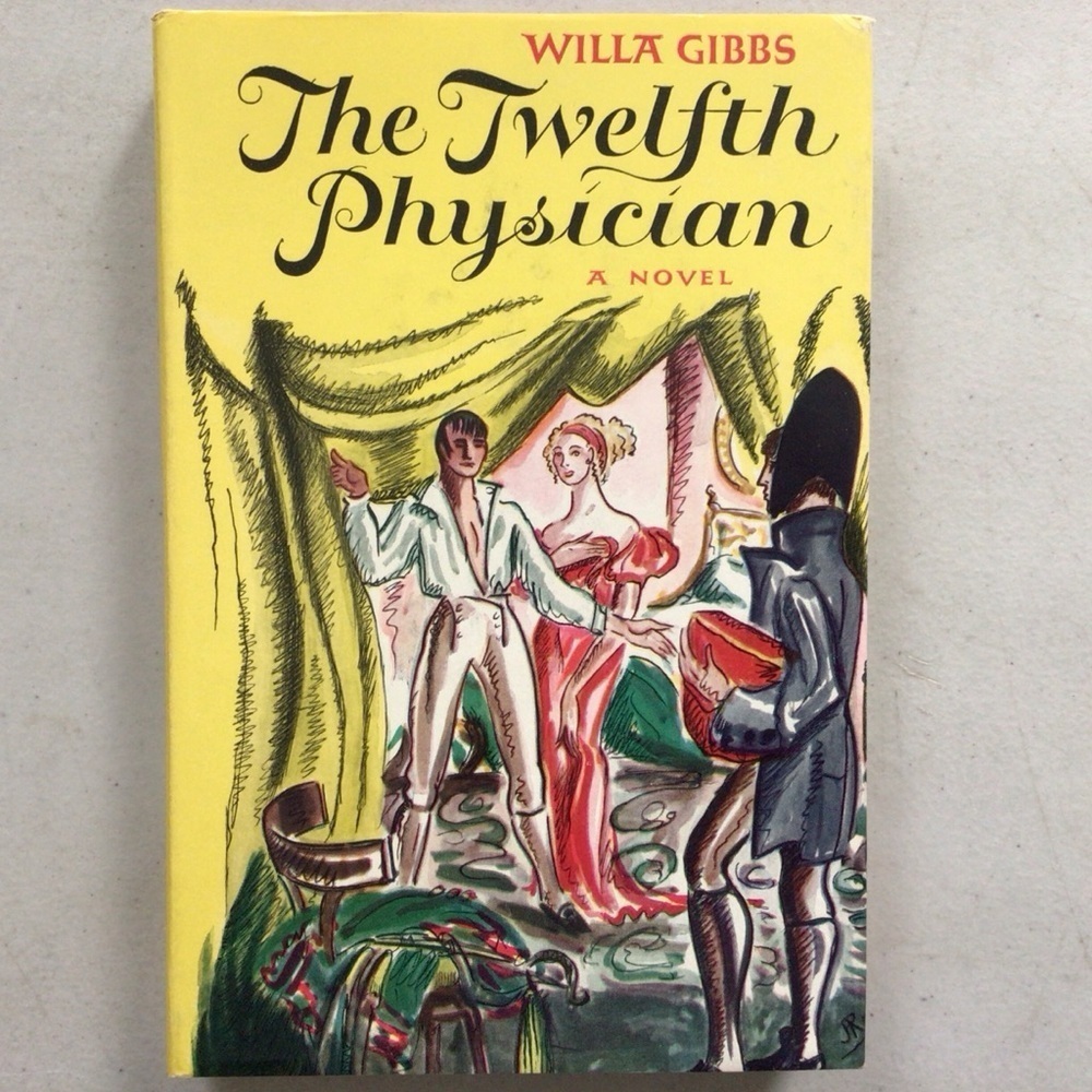 The Twelfth Physician by Willa Gibbs Vintage Hardcover Book